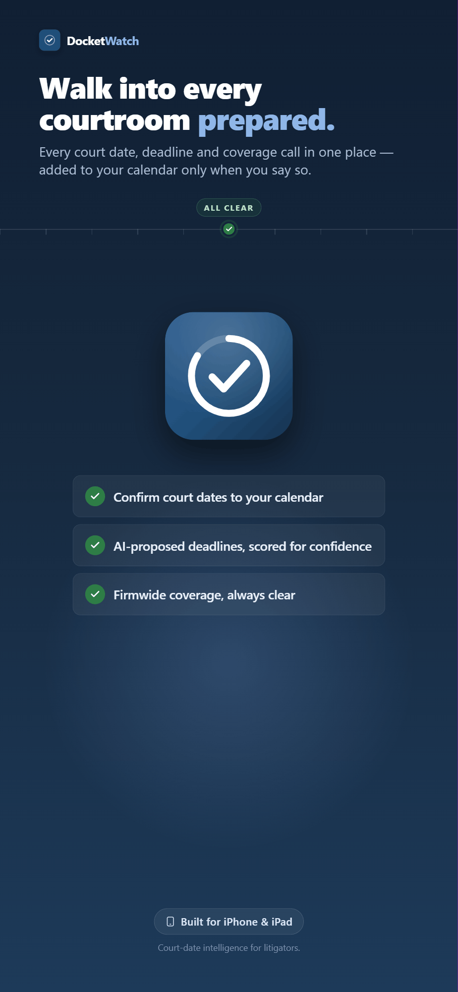 Marketing panel — Walk into every courtroom prepared, an all-clear closing frame summarizing the app